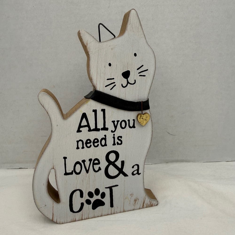 Rustic Wooden Cat Shelf Sitter Wall Plaque All You Need Is Love and a Cat White